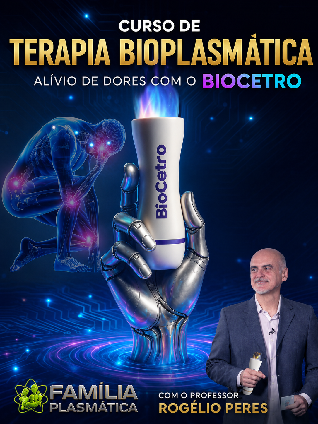 Curso de Terapia Bioplasmática com Rogélio Peres — Família Plasmática